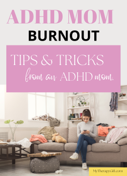 6 Best ADHD Mom Burnout Tips and Tricks You Will Love