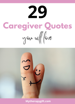 29 Caregiver Quotes You Will Love