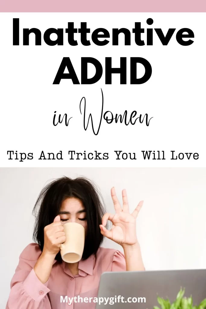 Inattentive ADHD In Women